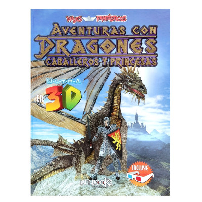 Libro 3D Aventuras con Dragones, Caballeros y Princesas